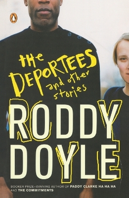 Deportees by Roddy Doyle