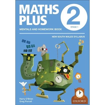 Maths Plus NSW Aus Curriculum Ed Mentals & Homework Book 2 Revised Ed 2016 book