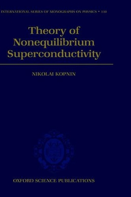 Theory of Nonequilibrium Superconductivity book