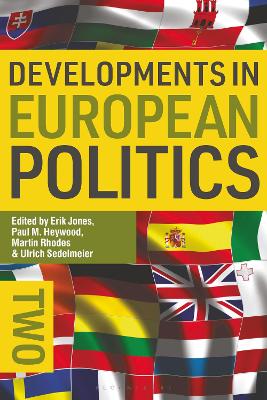 Developments in European Politics 2 by Erik Jones