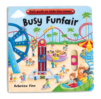 Busy Books: Busy Funfair by Rebecca Finn