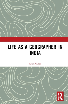 Life as a Geographer in India book