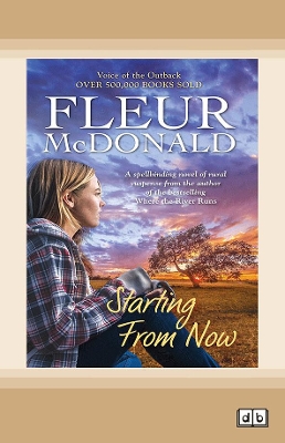 Starting From Now by Fleur McDonald