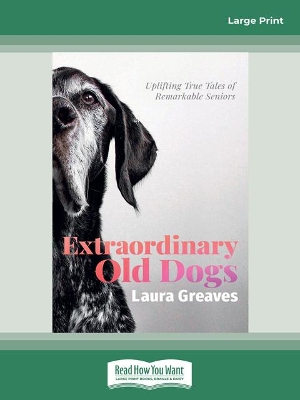 Extraordinary Old Dogs book