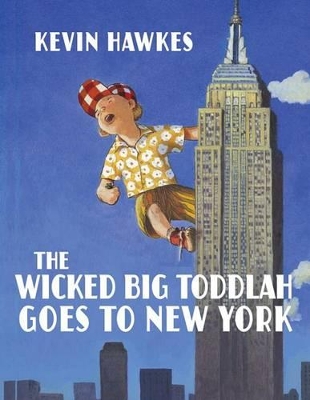 Wicked Big Toddlah Goes To New York book