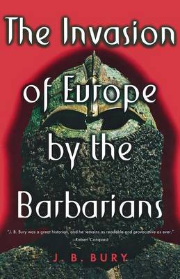 Invasion of Europe by the Barbarians book