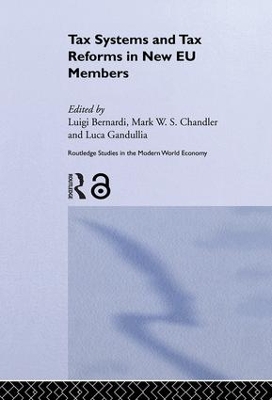 Tax Systems and Tax Reforms in New EU Member States by Luigi Bernardi