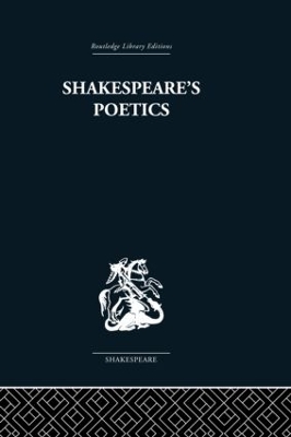 Shakespeare's Poetics by Russell A Fraser