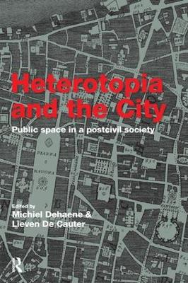 Heterotopia and the City book