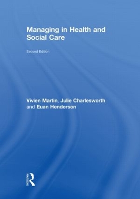 Managing in Health and Social Care book