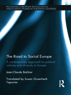 The Road to Social Europe by Jean-Claude Barbier