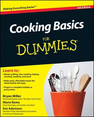 Cooking Basics For Dummies by Bryan Miller