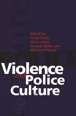 Violence and Police Culture book