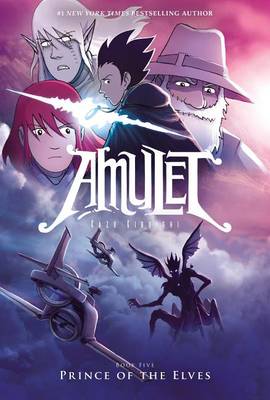 Prince of the Elves: A Graphic Novel (Amulet #5): Volume 5 book