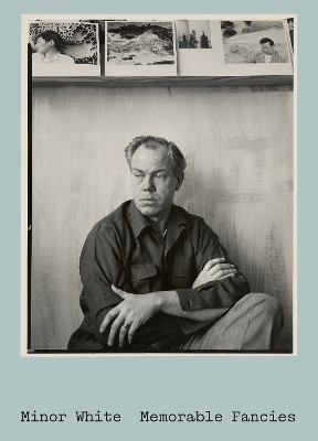 Minor White, Memorable Fancies book