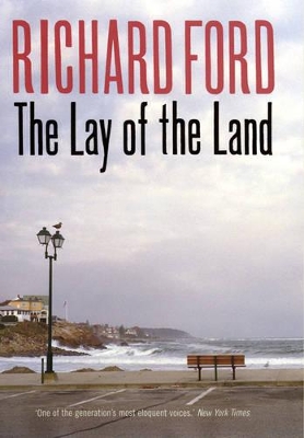 The The Lay of the Land by Richard Ford
