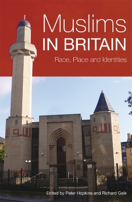 Muslims in Britain by Peter Hopkins