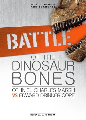 Battle of the Dinosaur Bones book