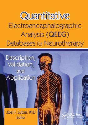 Quantitative Electroencephalographic Analysis (QEEG) Databases for Neurotherapy book