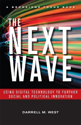 The Next Wave by Darrell M. West