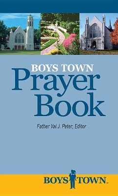 Boys Town Prayer Book book