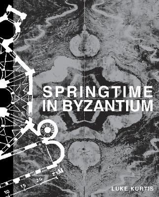 Springtime in Byzantium book