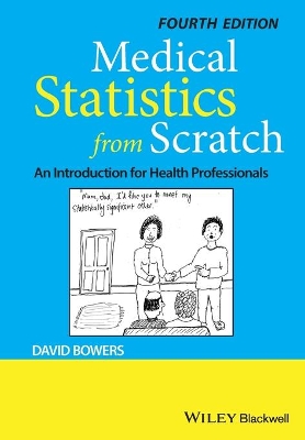 Medical Statistics from Scratch: An Introduction for Health Professionals book