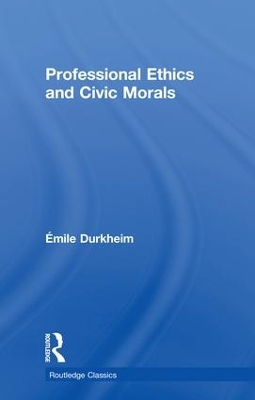 Professional Ethics and Civic Morals book