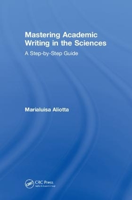 Mastering Academic Writing in the Sciences book