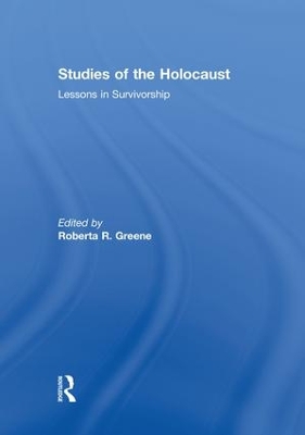 Studies of the Holocaust: Lessons in Survivorship book