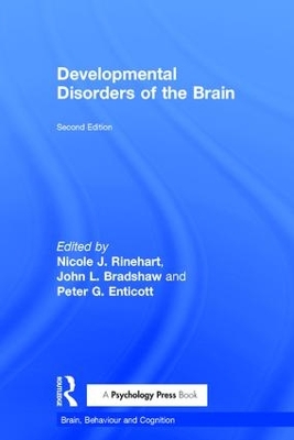 Developmental Disorders of the Brain by Nicole J. Rinehart