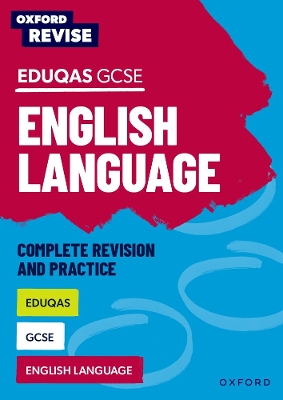 Oxford Revise: Eduqas GCSE English Language book