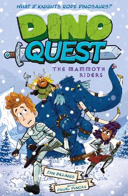 Dino Quest: The Mammoth Riders: What If Knights Rode Dinosaurs? book