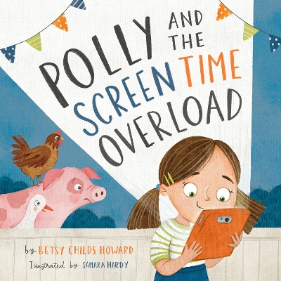 Polly and the Screen Time Overload book