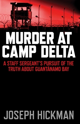 Murder at Camp Delta book