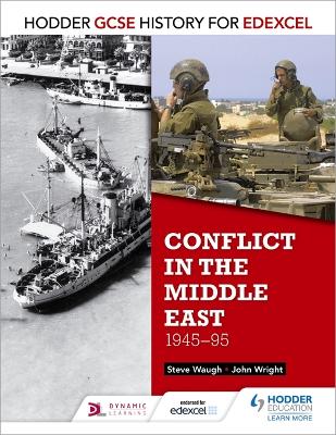 Hodder GCSE History for Edexcel: Conflict in the Middle East, 1945-95 book