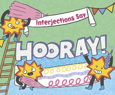 Interjections Say 