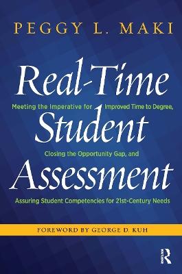 Real-Time Student Assessment by Peggy L. Maki