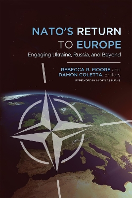 NATO's Return to Europe by Rebecca R. Moore