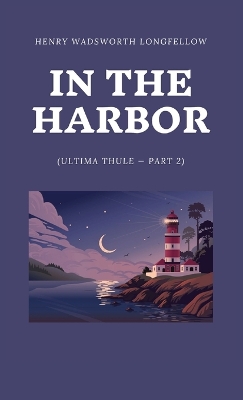 In the Harbor (Ultima Thule - Part 2) book