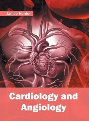 Cardiology and Angiology book