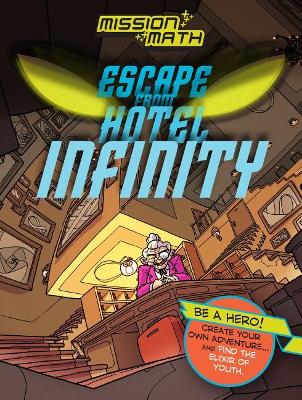 Escape from Hotel Infinity (Numbers) book