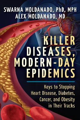 Killer Diseases, Modern-Day Epidemics book