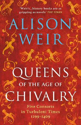 Queens of the Age of Chivalry book