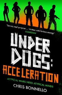 Underdogs: Acceleration by Chris Bonnello