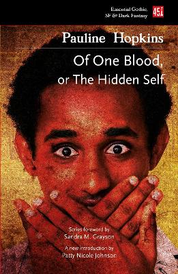 Of One Blood: Or, The Hidden Self book