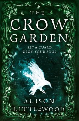 The The Crow Garden by Alison Littlewood