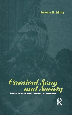 Carnival Song and Society by Jerome R. Mintz