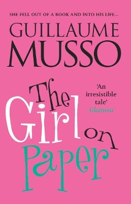 The Girl on Paper by Guillaume Musso