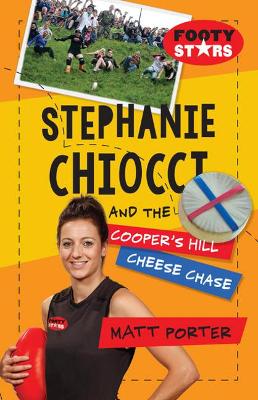 Stephanie Chiocci and the Cooper's Hill Cheese Chase book